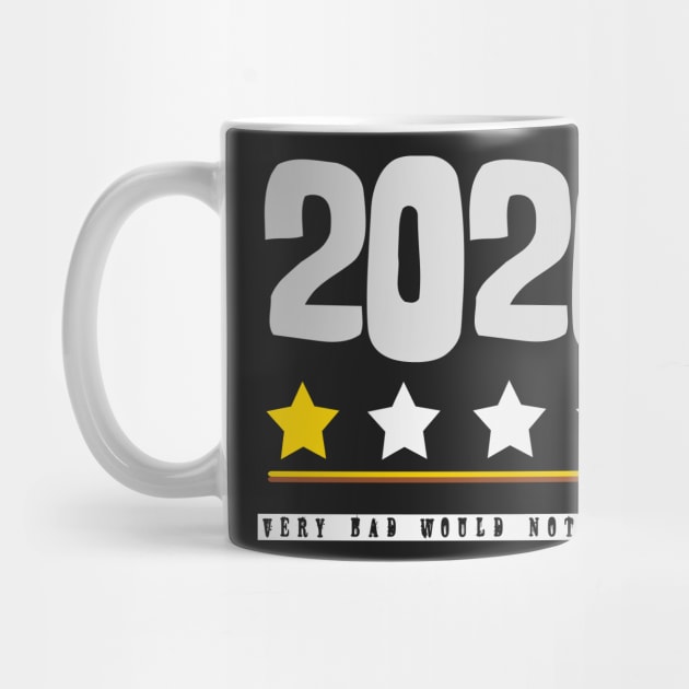 2020 Bad Year Shirt,Very Bad Would Not Recommend Shirt by jaml-12